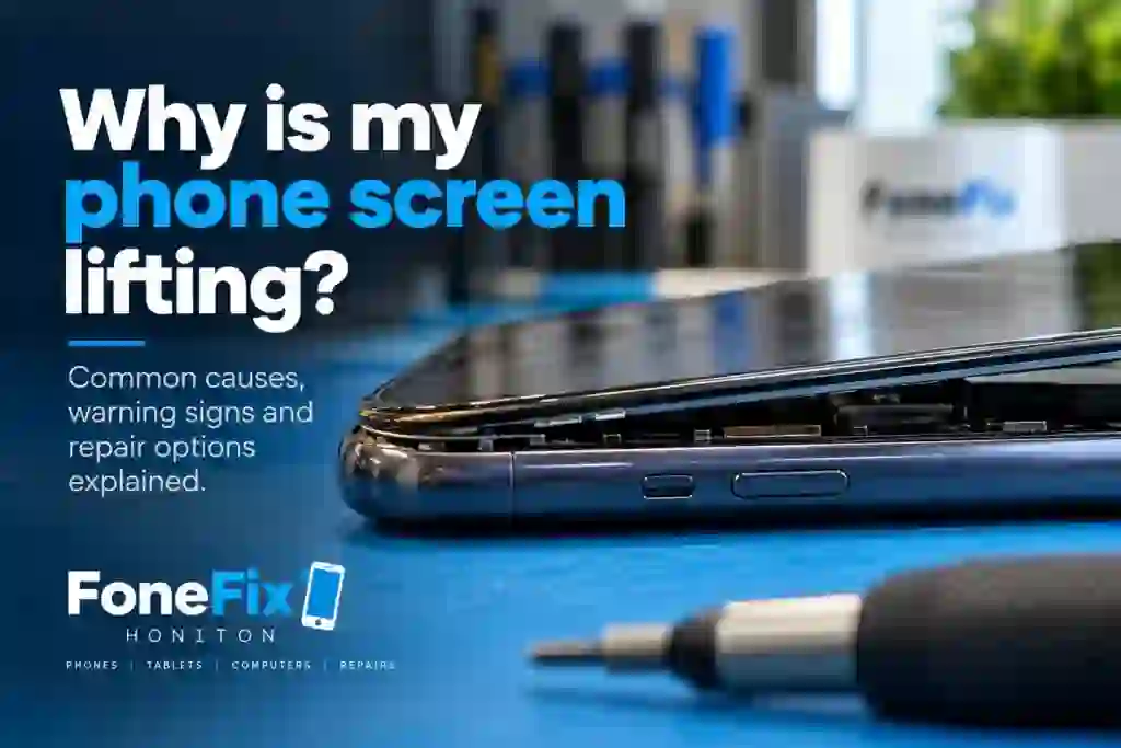 Phone screen lifting away from its frame, showing a possible swollen battery problem – FoneFix Honiton
